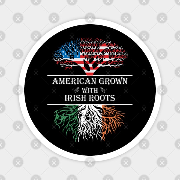 American Grown Irish Roots Magnet by BigChief